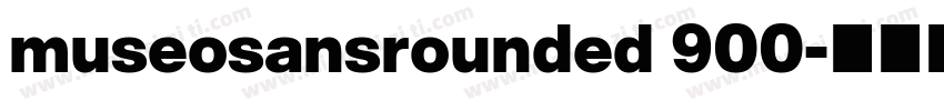 museosansrounded 900字体转换